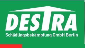 Destra GmbH Schädlingsbekämpfung Berlin    Geschäftsführung: M. Tralls