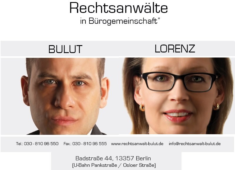 Rechtsanwalt / Avukat Esat Bulut und Rechtsanwältin / Avukat Rita Lorenz
