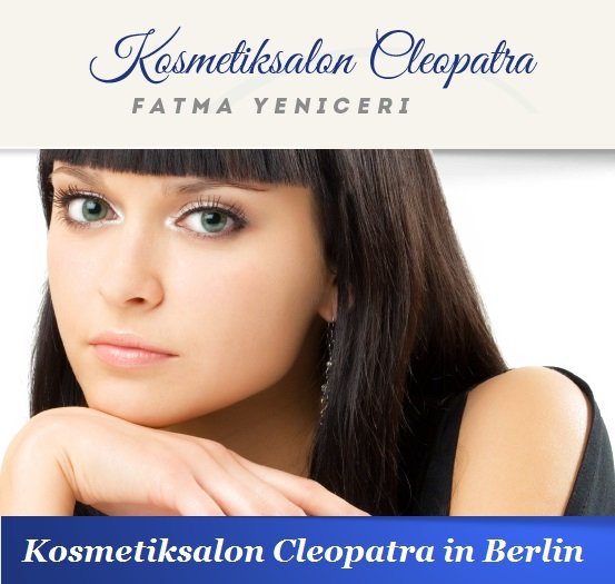 Fatma Yeniceri - Kosmetiksalon Cleopatra